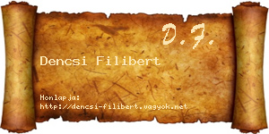 Dencsi Filibert névjegykártya